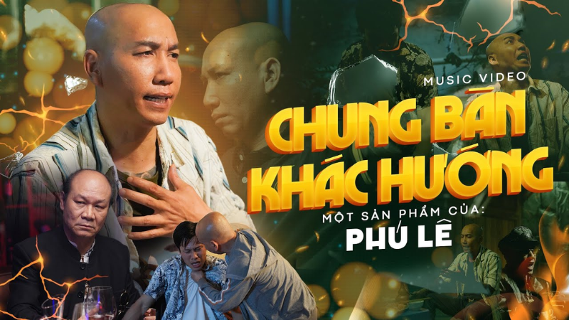 Phú Lê ra mắt MV Chung Bàn Khác Hướng